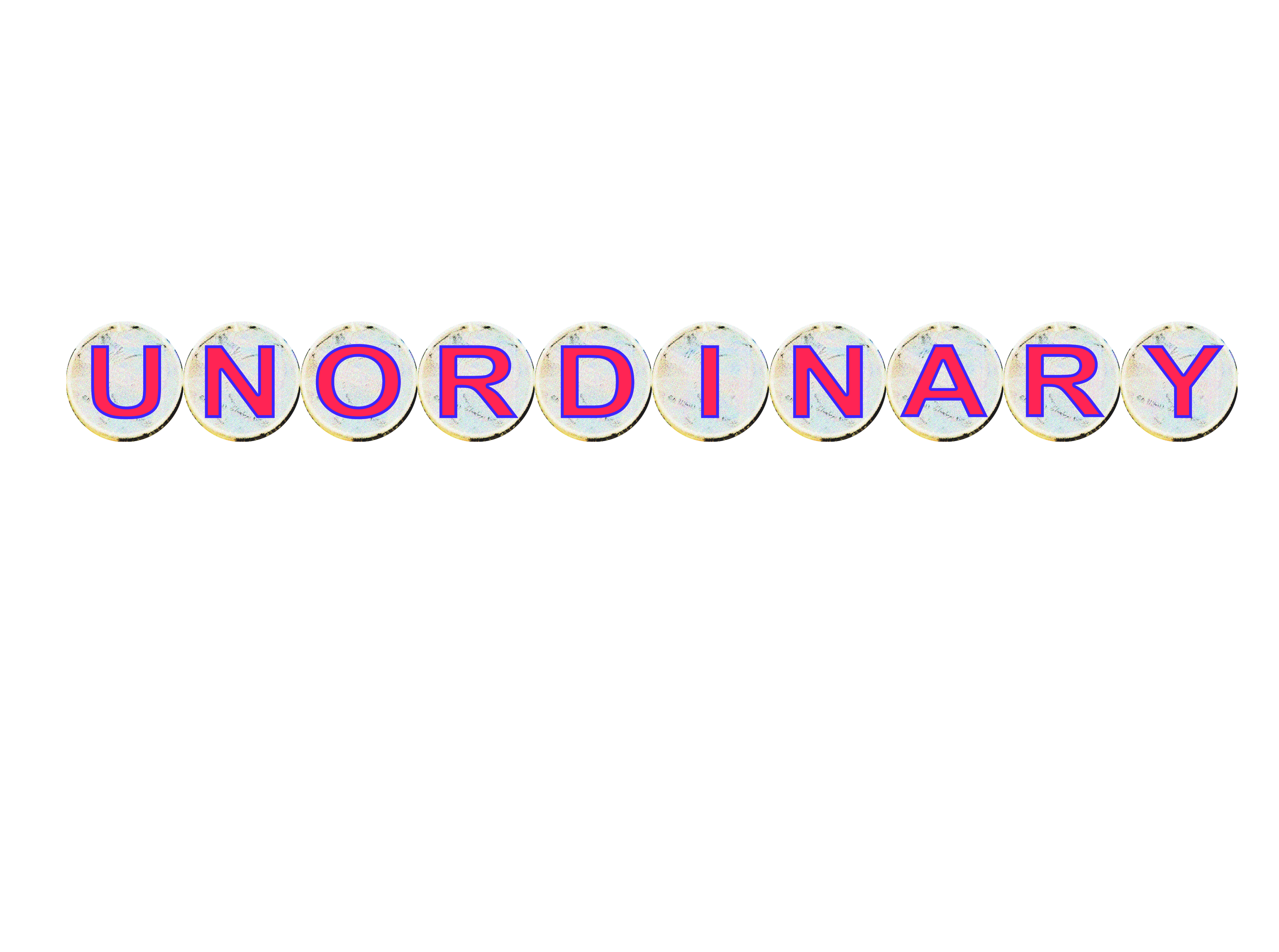 UNORDINARY